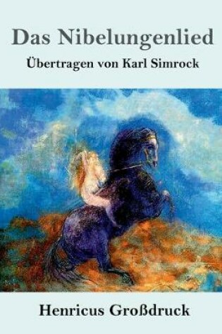 Cover of Das Nibelungenlied (Großdruck)