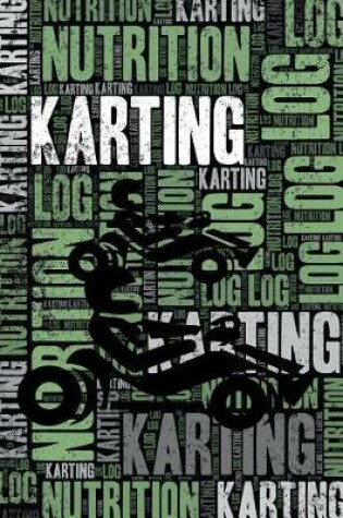 Cover of Karting Nutrition Log and Diary
