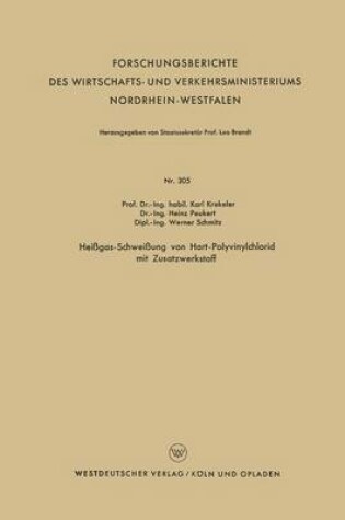 Cover of Heissgas-Schweissung Von Hart-Polyvinylchlorid Mit Zusatzwerkstoff