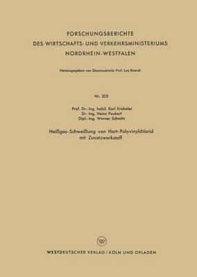 Cover of Heissgas-Schweissung Von Hart-Polyvinylchlorid Mit Zusatzwerkstoff