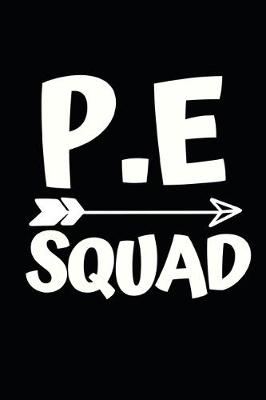 Book cover for P.E Squad