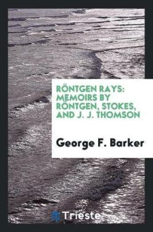 Cover of Roentgen Rays