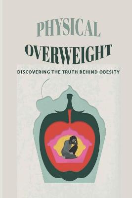 Book cover for Physical Overweight