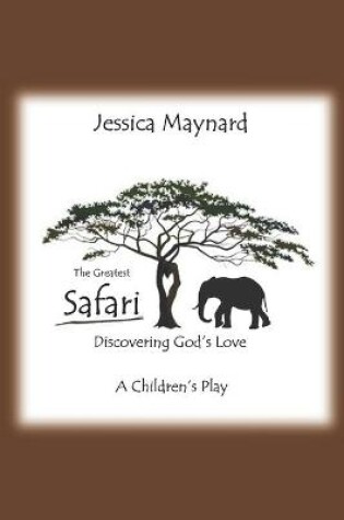 Cover of The Greatest Safari