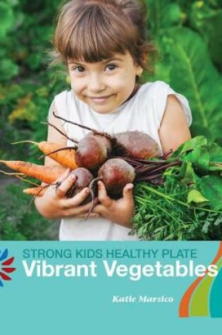 Cover of Vibrant Vegetables