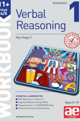 Cover of 11+ Verbal Reasoning Year 4/5 Workbook 1