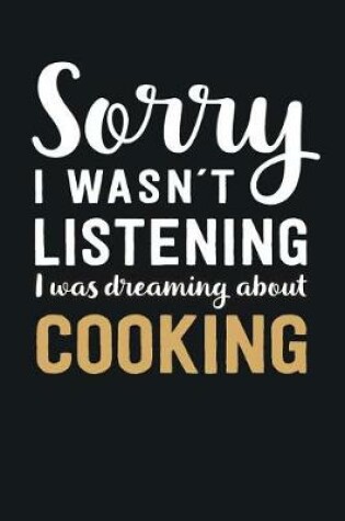 Cover of I was Dreaming about Cooking