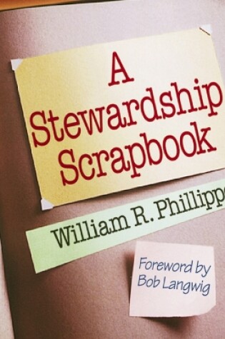 Cover of A Stewardship Scrapbook