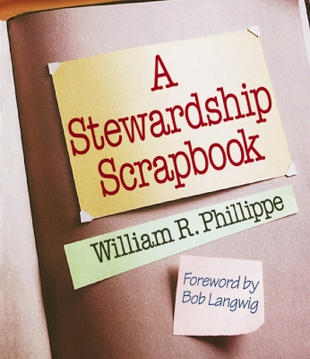 Book cover for A Stewardship Scrapbook