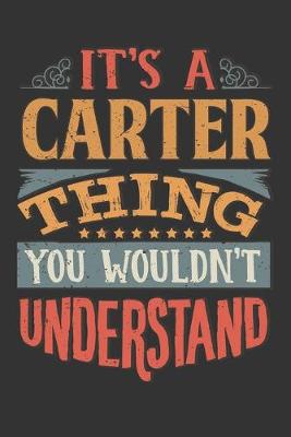 Book cover for Its A Carter Thing You Wouldnt Understand