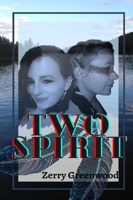 Book cover for Two Spirit