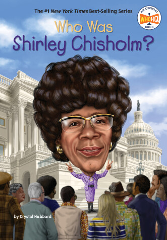 Cover of Who Was Shirley Chisholm?