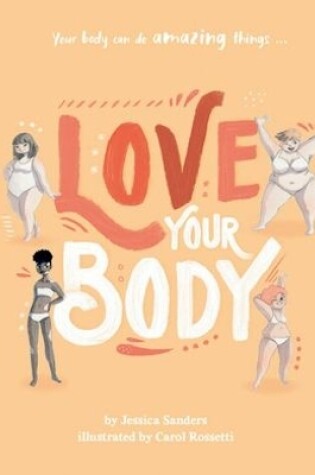Cover of Love Your Body