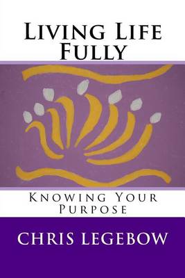 Book cover for Living Life Fully