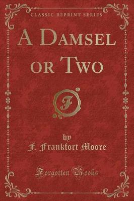 Book cover for A Damsel or Two (Classic Reprint)