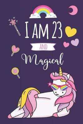 Book cover for I am 23 and Magical