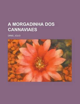 Book cover for A Morgadinha DOS Cannaviaes