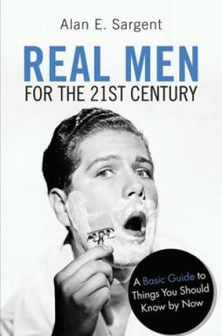 Cover of Real Men for the 21st Century