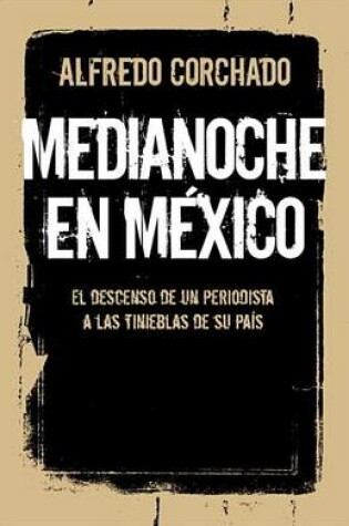 Cover of Medianoche En México