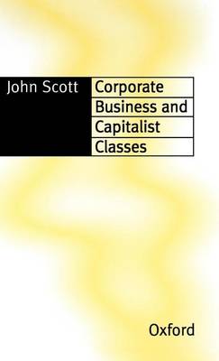 Cover of Corporate Business and Capitalist Classes