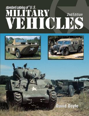 Book cover for Standard Catalog of U.S. Military Vehicles - 2nd Edition