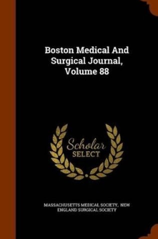 Cover of Boston Medical and Surgical Journal, Volume 88