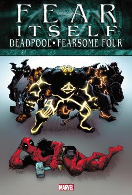 Book cover for Fear Itself: Deadpool/fearsome Four