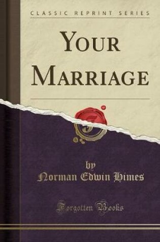 Cover of Your Marriage (Classic Reprint)