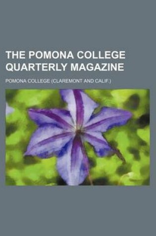 Cover of The Pomona College Quarterly Magazine