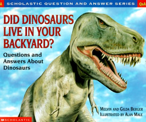 Book cover for Did Dinosaur Live in Your Backyard?