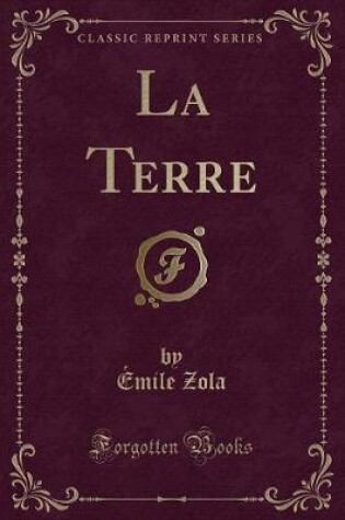 Cover of La Terre (Classic Reprint)