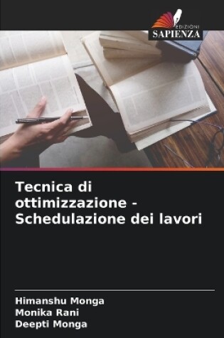 Cover of Tecnica di ottimizzazione - Schedulazione dei lavori