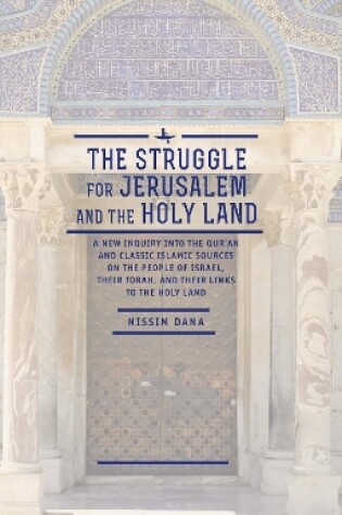 Cover of The Struggle for Jerusalem and the Holy Land