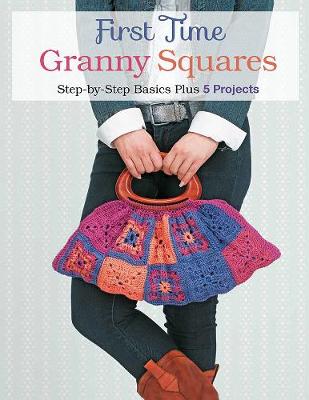 Book cover for First Time Granny Squares