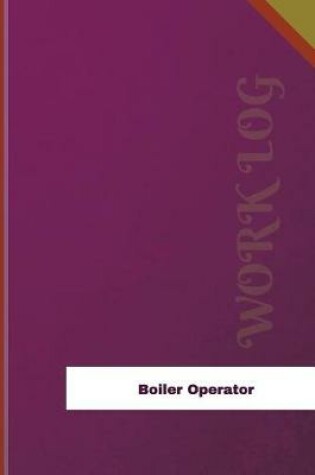 Cover of Boiler Operator Work Log