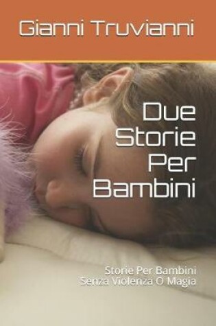 Cover of Due Storie Per Bambini