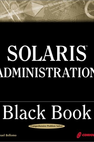 Cover of Solaris Administration Black Book