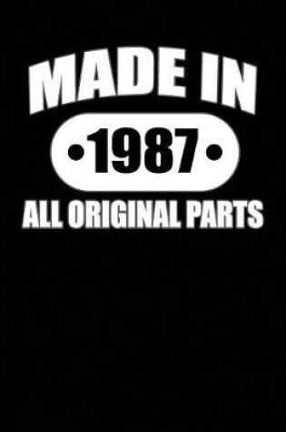 Cover of Made in 1987 All Original Parts