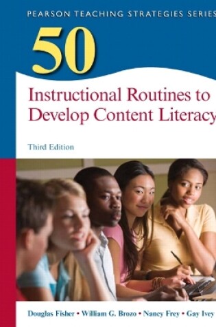 Cover of 50 Instructional Routines to Develop Content Literacy