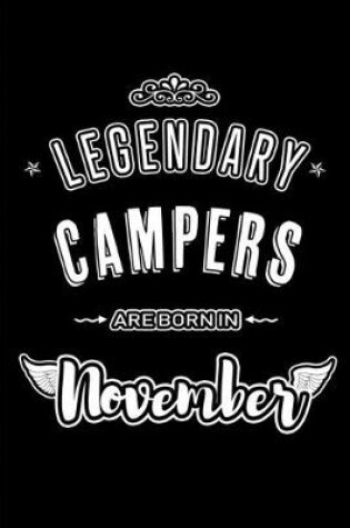 Cover of Legendary Campers are born in November