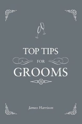 Cover of Top Tips for Grooms