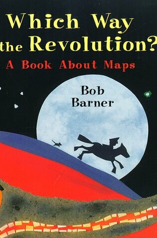 Cover of Which Way to the Revolution?