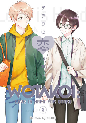 Book cover for Wotakoi: Love Is Hard for Otaku 5