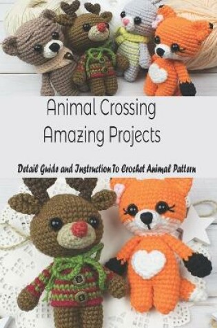 Cover of Animal Crossing Amazing Projects