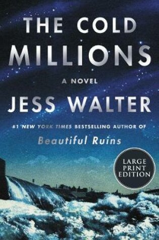 Cover of The Cold Millions [Large Print]