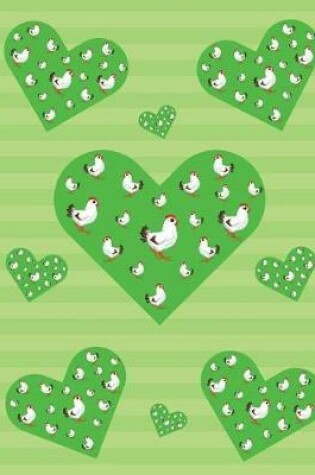 Cover of I Love Chickens Journal Notebook