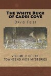 Book cover for The White Buck of Cades Cove