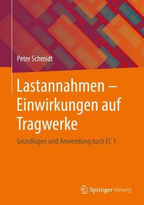 Book cover for Lastannahmen - Einwirkungen Auf Tragwerke