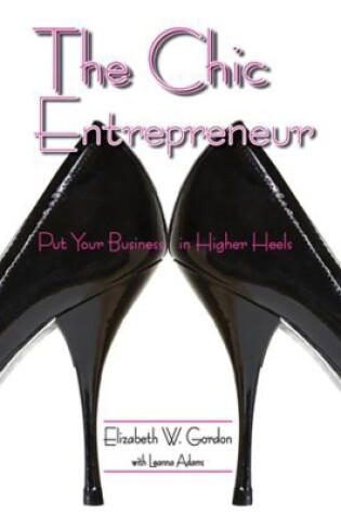 Cover of The Chic Entrepreneur