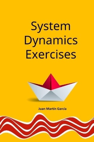 Cover of Theory and Practical Exercises of System Dynamics